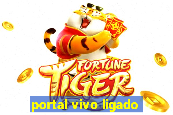 portal vivo ligado